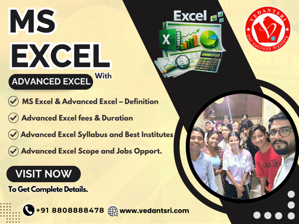 MS Excel Course Fees, Duration, Best Syllabus, Scope, Top 10 Jobs and Institutes in Varanasi Advanced excel
