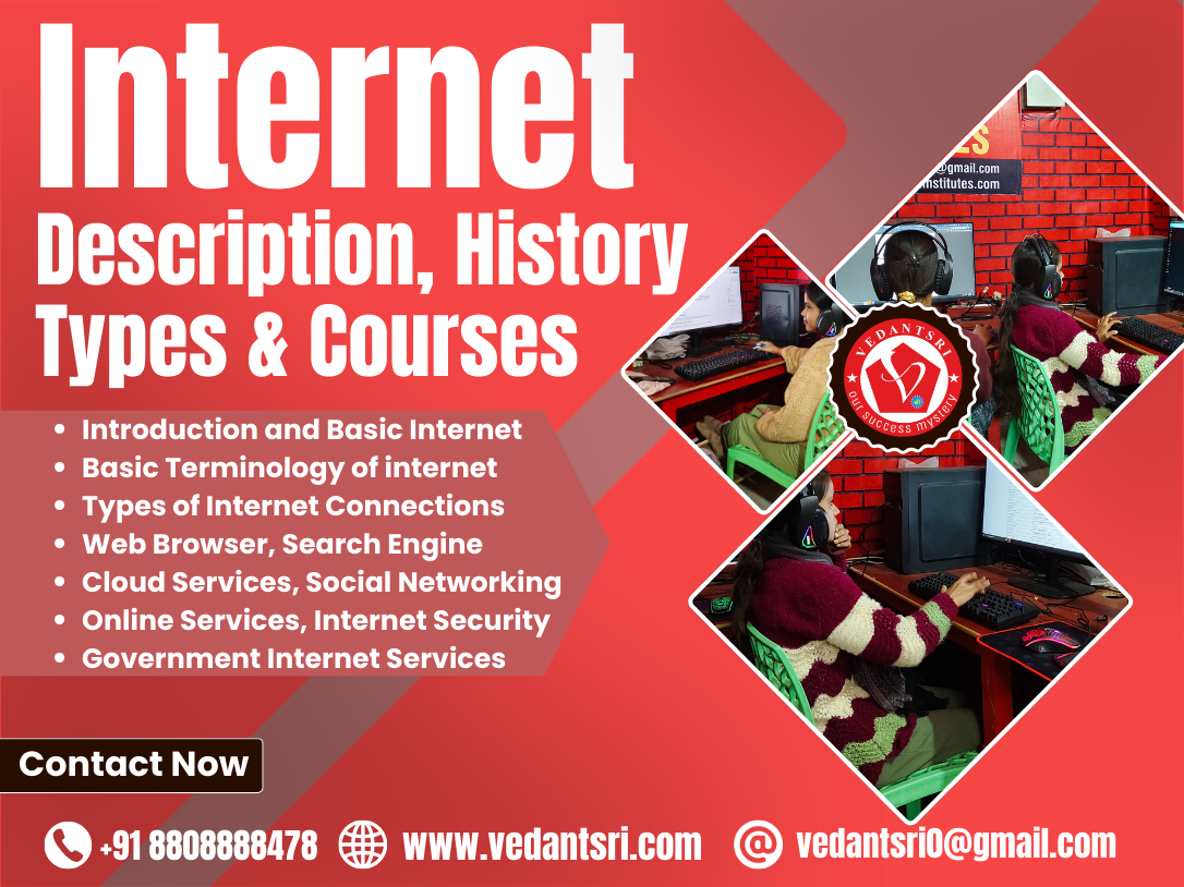 Internet Description, History, Types & Courses